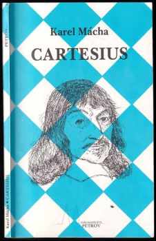 Karel Mácha: Cartesius