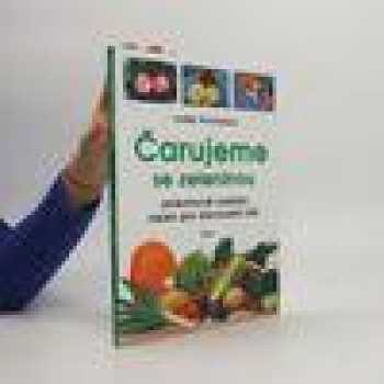 Čarujeme se zeleninou