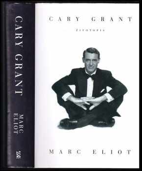 Marc Eliot: Cary Grant
