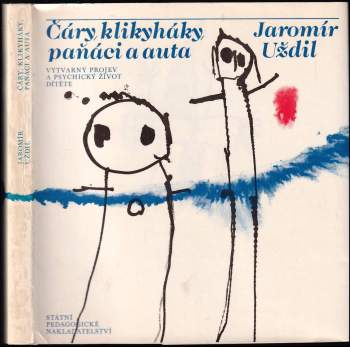 Čáry, klikyháky, paňáci a auta