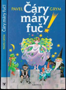 Čáry máry fuč!