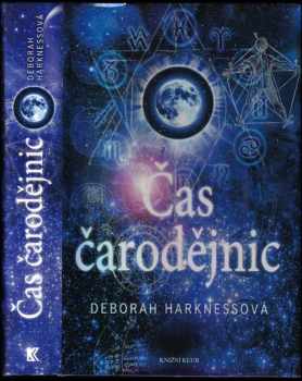 Deborah E Harkness: Čas čarodějnic