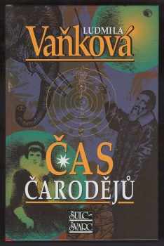Ludmila Vaňková: Čas čarodějů