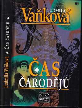 Ludmila Vaňková: Čas čarodějů