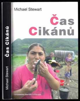 Michael Stewart: Čas Cikánů