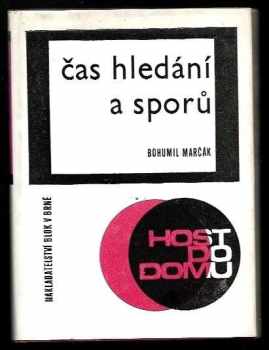 Čas hledání a sporů