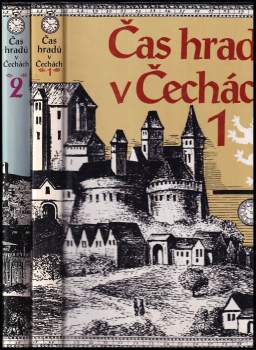 Františka Vrbenská: Čas hradů v Čechách