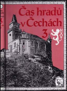 Čas hradů v Čechách