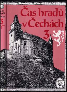 Čas hradů v Čechách