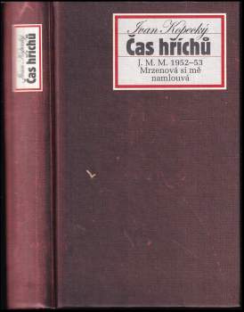Ivan Kopecký: Čas hříchů