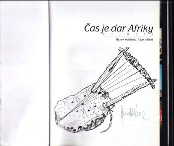 Hynek Adámek: Čas je dar Afriky