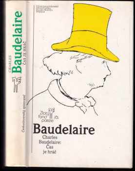 Charles Baudelaire: Čas je hráč