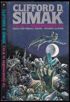 Clifford D Simak: Čas je ta nejjednodušší věc