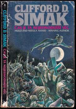 Clifford D Simak: Čas je ta nejjednodušší věc