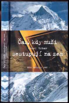 Čas, kdy muži sestupují na zem