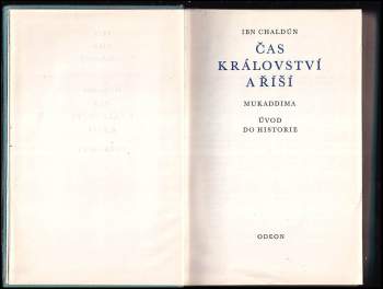 Abdarrahmán ben Muhammad Ibn Chaldún: Čas království a říší Mukaddima