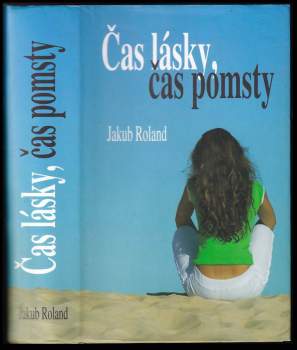 Čas lásky, čas pomsty
