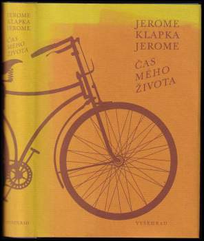 Jerome K Jerome: Čas mého života