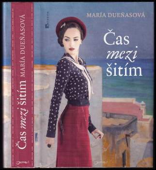 María Dueñas: Čas mezi šitím