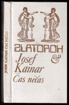 Josef Kainar: Čas nečas