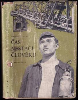 Čas nestačí člověku