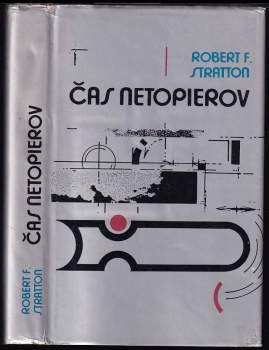 Robert F. Stratton: Čas netopierov