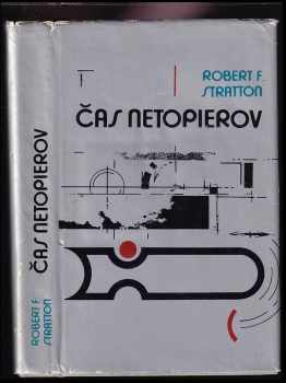 Robert F. Stratton: Čas netopierov