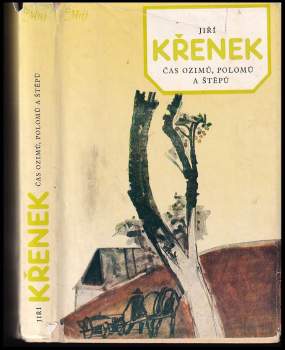 Čas ozimů, polomů a štěpů