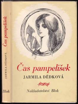 Jarmila Dědková: Čas pampelišek