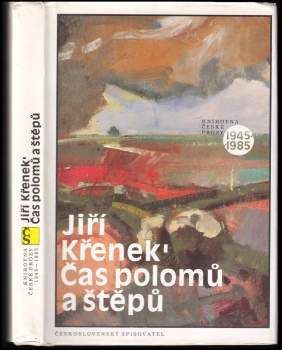 Jiří Křenek: Čas polomů a štěpů