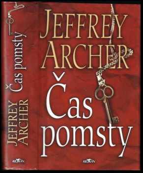 Jeffrey Archer: Čas pomsty