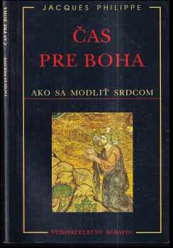 Jacques Philippe: Čas pre Boha