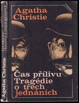 Čas přílivu ; Tragédie o třech jednáních