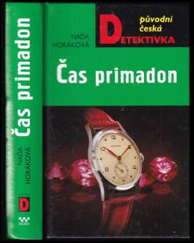 Naďa Horáková: Čas primadon