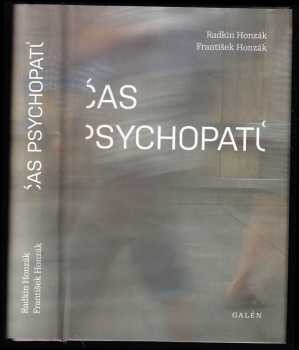 František Honzák: Čas psychopatů