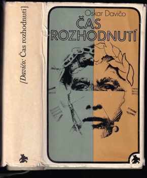 Oskar Davičo: Čas rozhodnutí