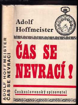 Adolf Hoffmeister: Čas se nevrací