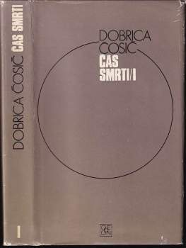 Dobrica Čosič: Čas smrti