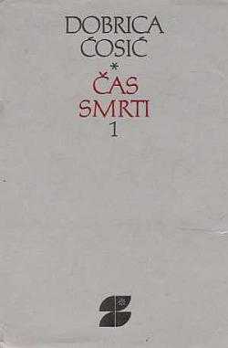 Dobrica Čosič: Čas smrti