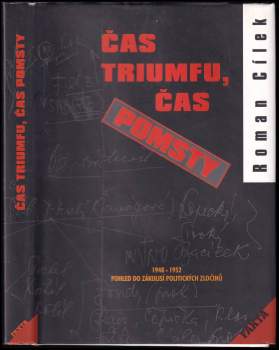 Roman Cílek: Čas triumfu, čas pomsty