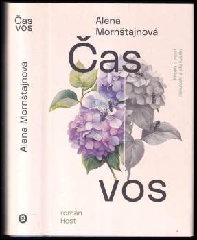 Alena Mornštajnová: Čas vos