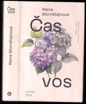 Alena Mornštajnová: Čas vos