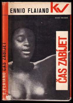 Ennio Flaiano: Čas zabíjet