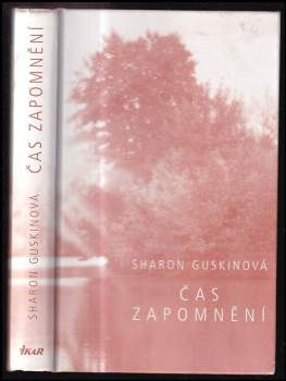 Sharon Guskin: Čas zapomnění