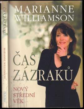 Marianne Williamson: Čas zázraků