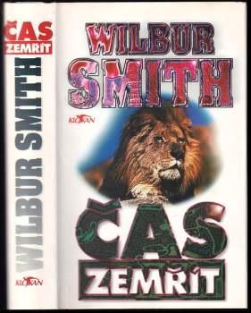 Čas zemřít - Wilbur A Smith (1996, Alpress) - ID: 789402