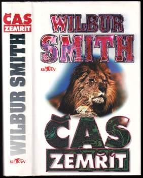 Wilbur A Smith: Čas zemřít