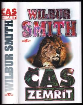 Wilbur A Smith: Čas zemřít