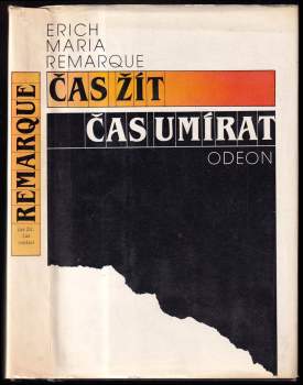 Erich Maria Remarque: Čas žít, čas umírat