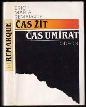 Erich Maria Remarque: Čas žít, čas umírat
